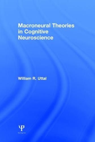 Cover image for Macroneural Theories in Cognitive Neuroscience