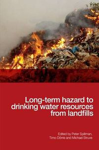 Cover image for Long-term Hazard to Drinking Water Resources from Landfills