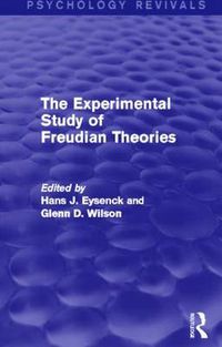 Cover image for The Experimental Study of Freudian Theories