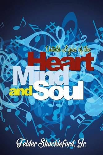 Cover image for Untold Lyrics of the Heart, Mind and Soul