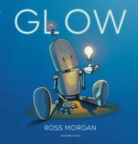 Cover image for Glow