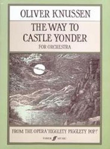 The Way to Castle Yonder