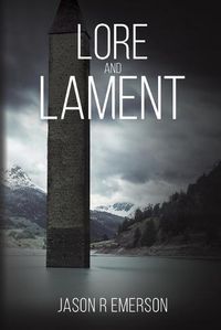 Cover image for Lore and Lament