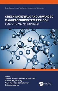 Cover image for Green Materials and Advanced Manufacturing Technology