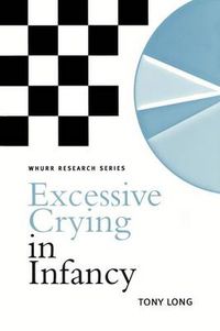 Cover image for Excessive Crying in Infancy