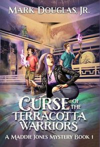 Cover image for Curse of the Terracotta Warriors