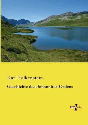 Cover image for Geschichte des Johanniter-Ordens