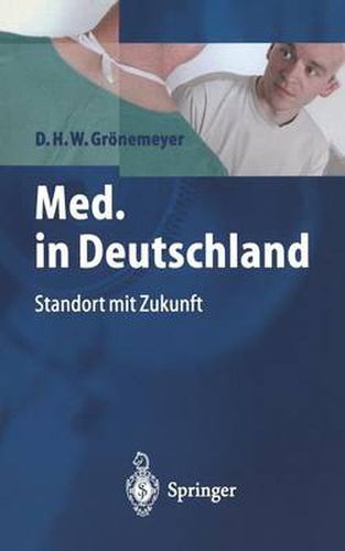 Cover image for Med. in Deutschland: Standort mit Zukunft