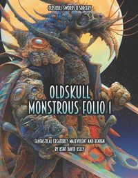 Cover image for Oldskull Monstrous Folio 1
