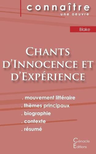 Fiche de lecture Chants d'Innocence et d'Experience (analyse litteraire de reference et resume complet)