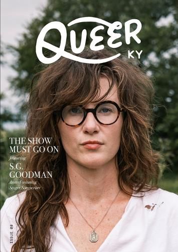 Cover image for The Show Must Go On featuring SG Goodman