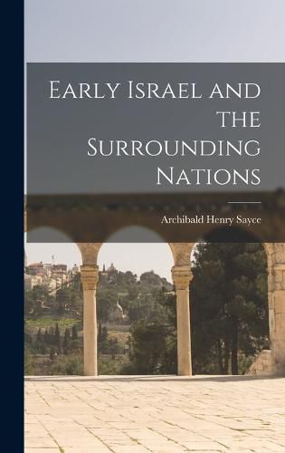 Early Israel and the Surrounding Nations