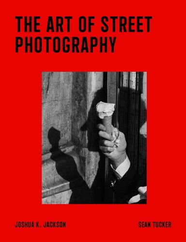Cover image for The Art of Street Photography