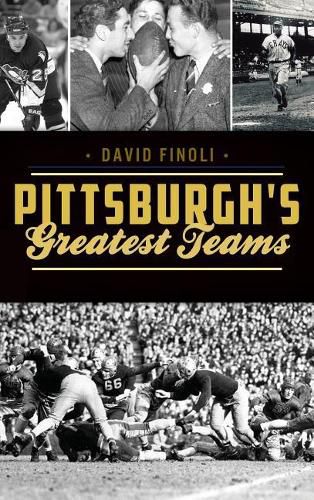 Cover image for Pittsburgh's Greatest Teams