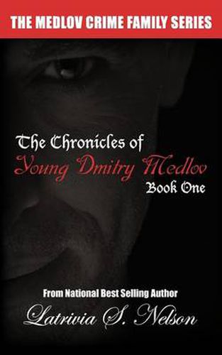 Cover image for The Chronicles of Young Dmitry Medlov: Book One