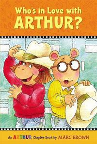 Cover image for Who's in Love with Arthur?