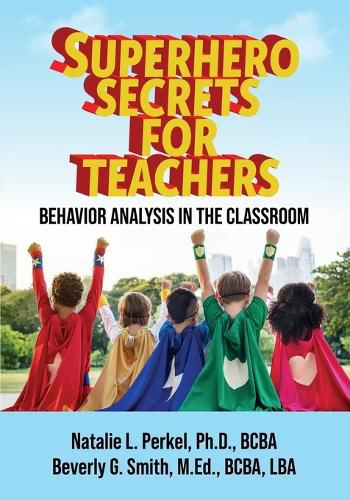 Cover image for Superhero Secrets for Teachers