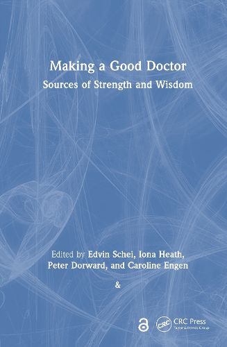 Cover image for Making a Good Doctor