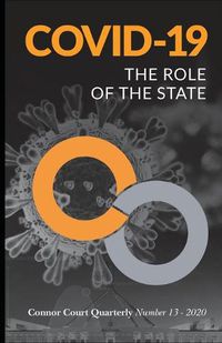 Cover image for Connor Court Quarterly No. 13: The Role of the State