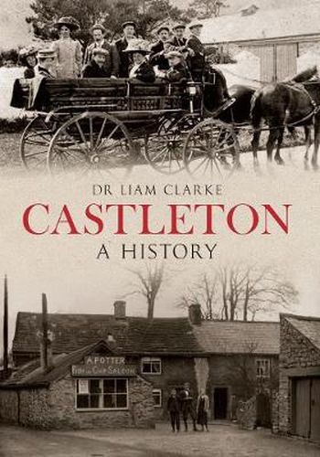 Cover image for Castleton A History