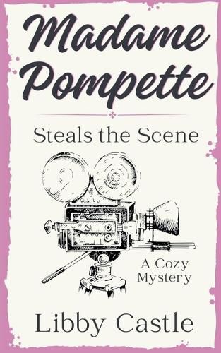 Cover image for Madame Pompette Steals the Scene
