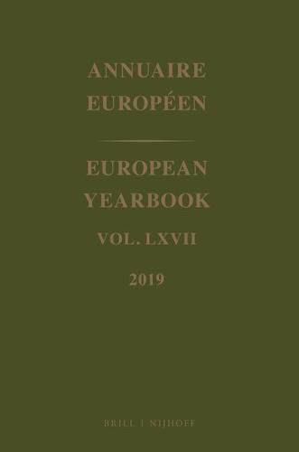 European Yearbook / Annuaire Europeen, Volume 67 (2019)