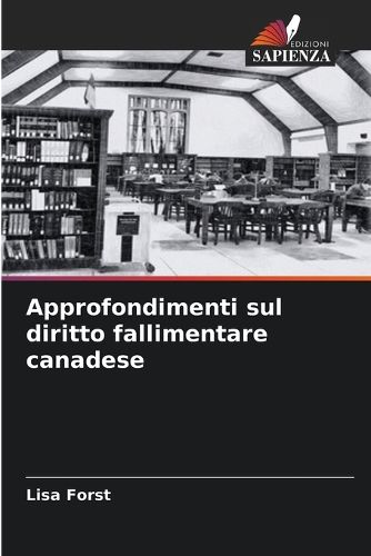 Cover image for Approfondimenti sul diritto fallimentare canadese