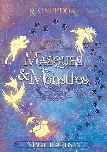 Cover image for Masques et Monstres: Magie d'artisan