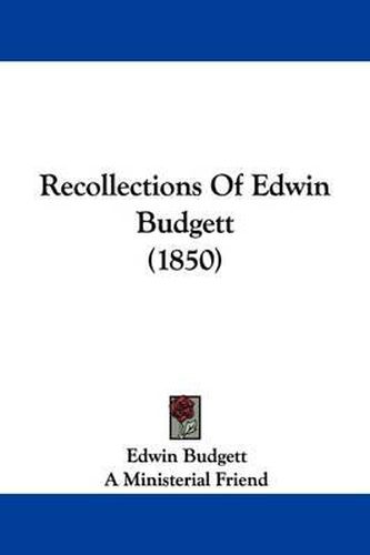 Cover image for Recollections Of Edwin Budgett (1850)