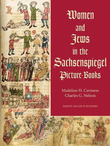 Cover image for Women and Jews in the Sachsenspiegel Picture-Books