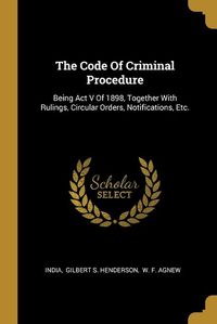 Cover image for The Code Of Criminal Procedure