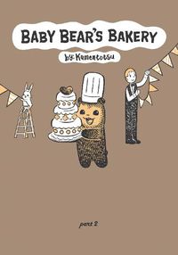 Cover image for Baby Bear's Bakery, Part 2