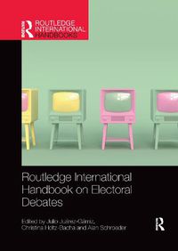 Cover image for Routledge International Handbook on Electoral Debates