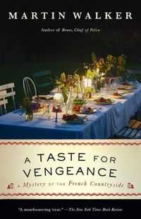 Cover image for A Taste for Vengeance: A Mystery of the French Countryside