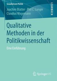 Cover image for Qualitative Methoden in Der Politikwissenschaft: Eine Einfuhrung