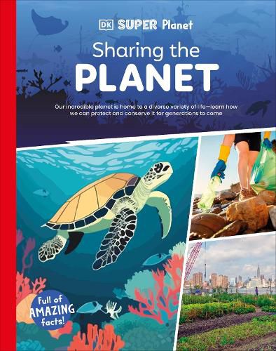 Cover image for DK Super Planet Sharing the Planet