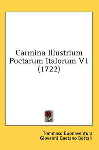 Cover image for Carmina Illustrium Poetarum Italorum V1 (1722)