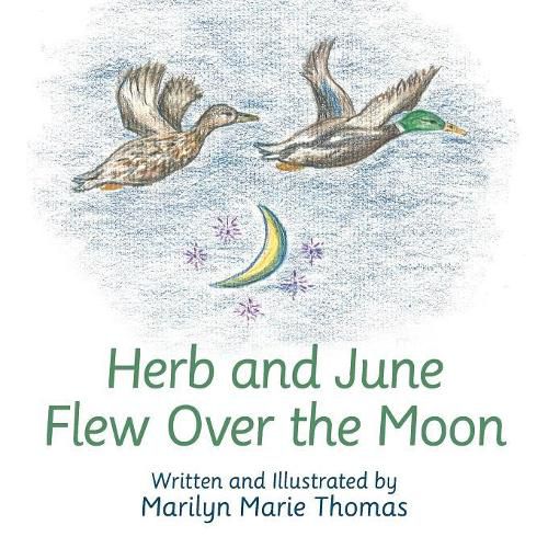 Herb and June Flew over the Moon