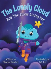 Cover image for The Lonely Cloud and the Silver Lining Pen