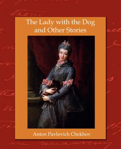 Cover image for The Lady with the Dog and Other Stories