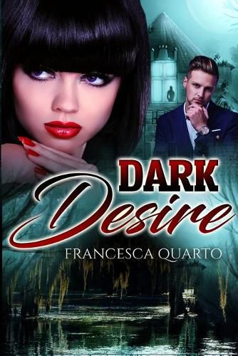 Dark Desires