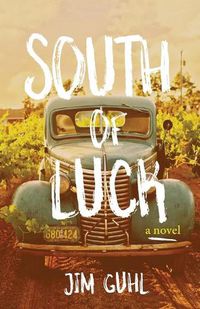 Cover image for South of Luck