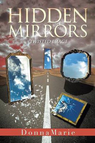 Cover image for Hidden Mirrors: Twisted Image