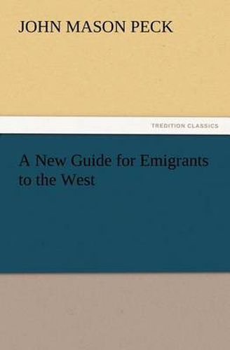 A New Guide for Emigrants to the West