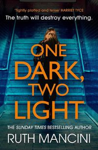 Cover image for One Dark, Two Light