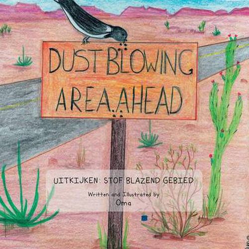 Cover image for Dust Blowing Area Ahead