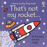 Cover image for That's Not My Rocket...