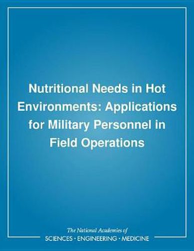 Cover image for Nutritional Needs in Hot Environmemts