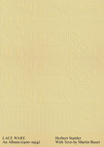 Cover image for Herbert Stattler: Lace Ware