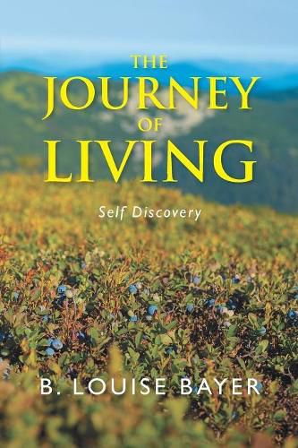 Cover image for The Journey of Living: Self Discovery